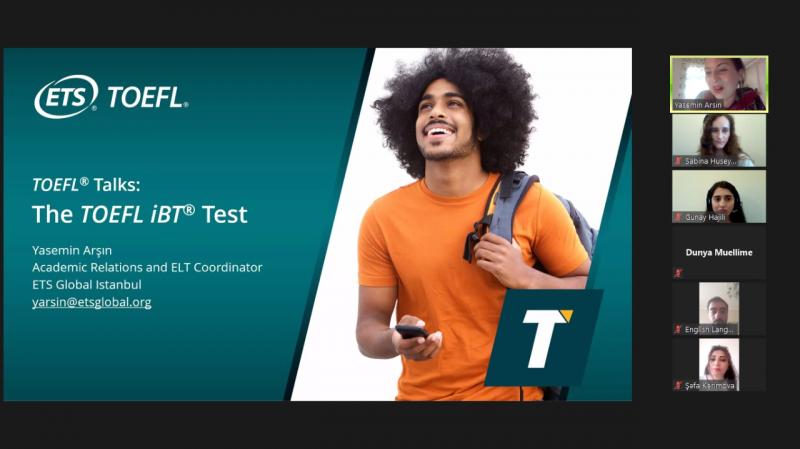 DİM və ETS Global təşkilatı ilə birgə “TOEFL iBT® & Home Edition” imtahanları ilə tanışlıq vebinarı keçirilib 