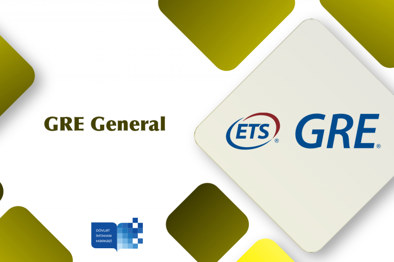 Dövlət İmtahan Mərkəzində GRE General Test imtahanı keçirilib