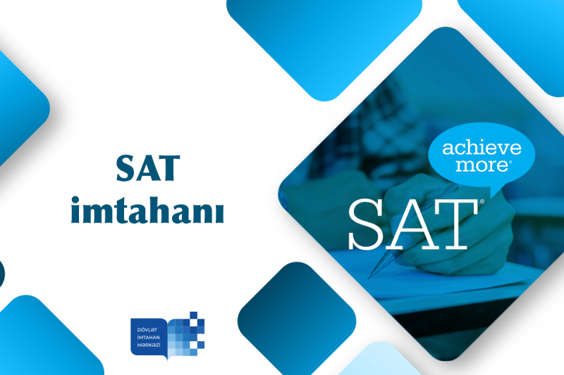 Dövlət İmtahan Mərkəzində rəqəmsal SAT imtahanı keçiriləcək