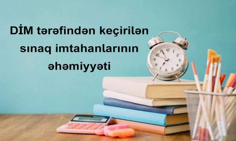 Sınaq imtahanlarına qeydiyyat davam edir