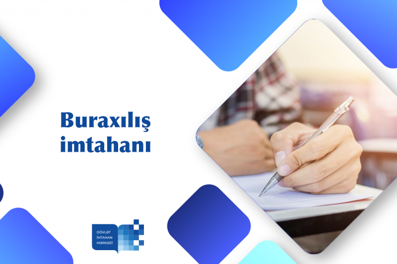 Martın 12-də keçiriləcək buraxılış imtahanında iştirak edən şagirdlərin nəzərinə!