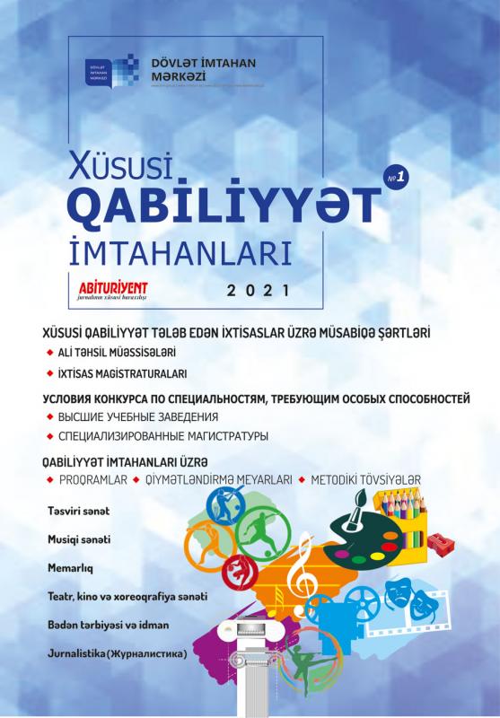 Xüsusi qabiliyyət imtahanı iştirakçılarının nəzərinə!