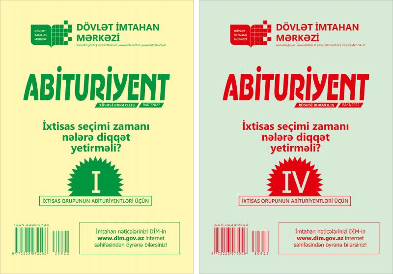 I və IV ixtisas qrupu abituriyentləri üçün "İxtisas seçimi zamanı nələrə diqqət yetirməli?" adlı kitabçalar nəşr olunub