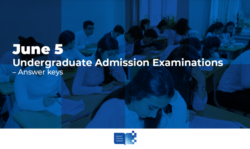 June 5 Undergraduate Admission Examinations – Answer keys