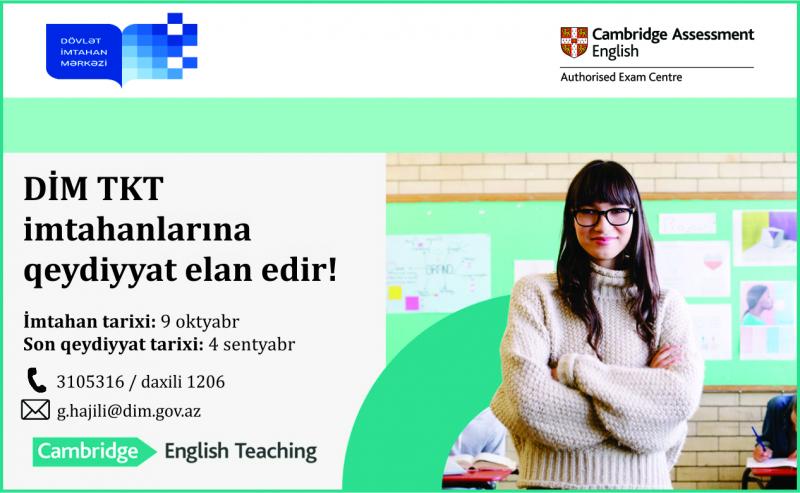  “Cambridge Assessment English” beynəlxalq qiymətləndirmə qurumunun TKT imtahanları üçün qeydiyyatı elan edilir! 