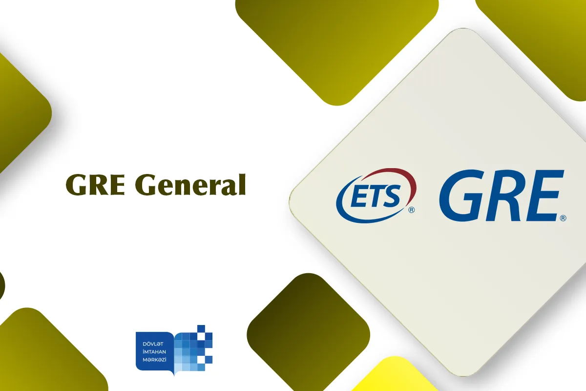 Dövlət İmtahan Mərkəzində GRE General Test imtahanı keçirilib