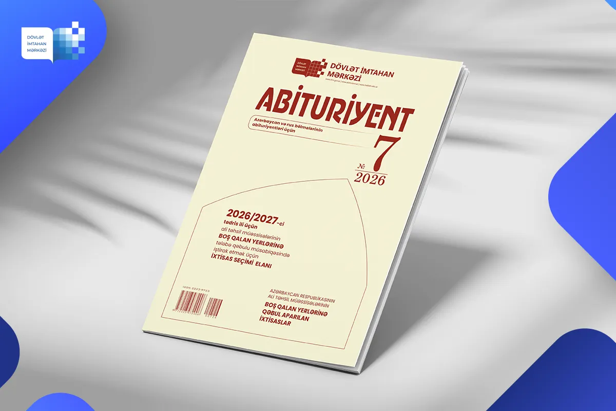 Dövlət İmtahan Mərkəzi “Abituriyent” jurnalının 7-ci nömrəsini nəşr edib