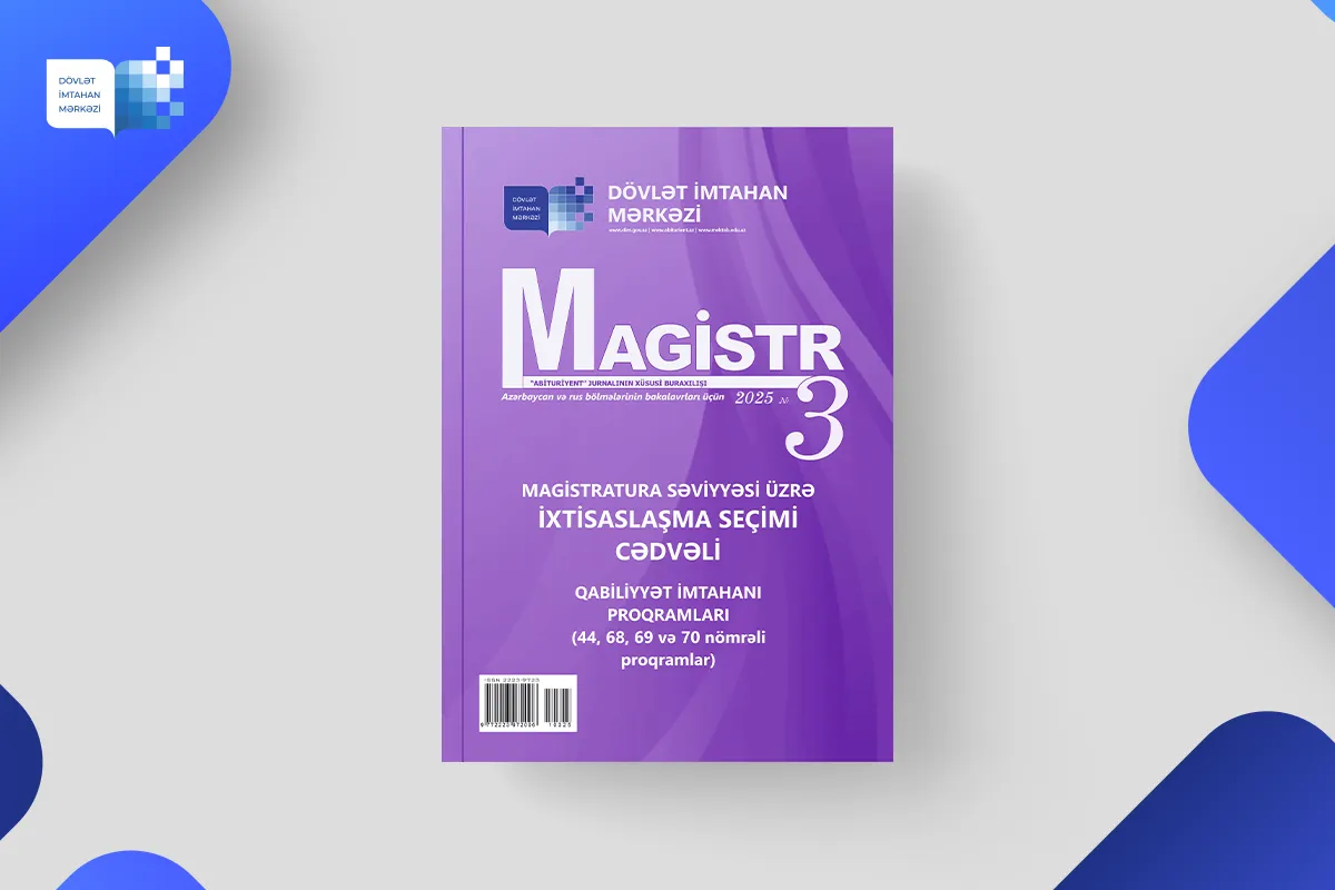 Dövlət İmtan Mərkəzi «Magistr» jurnalının 3-cü nömrəsinin elektron versiyasını təqdim edib